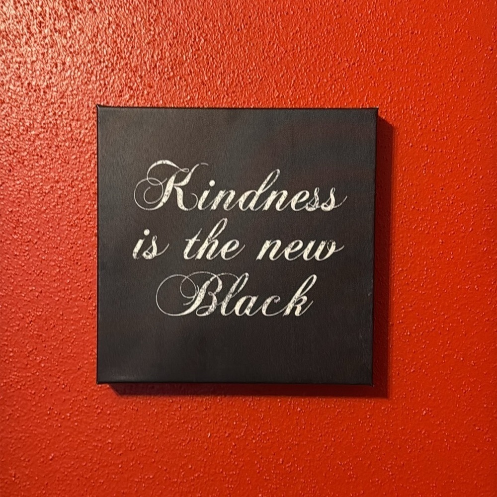 Kindness is the new Black Canvas Wall Art